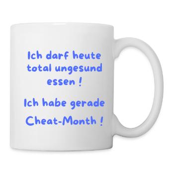 Ich habe gerade Cheat Month - Tasse - Weiß - Rechts