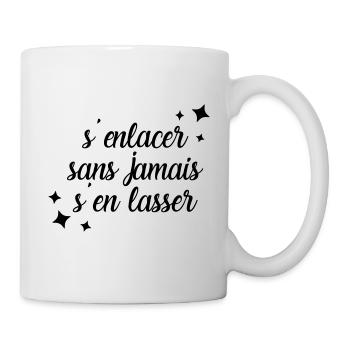 Umarmen, ohne jemals gelangweilt zu werden - Tasse - Weiß - Rechts