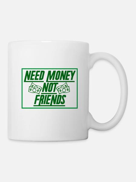 Geld Geldgeil Cash Moneten Reich Spruch Geschenk - Tasse - Weiß