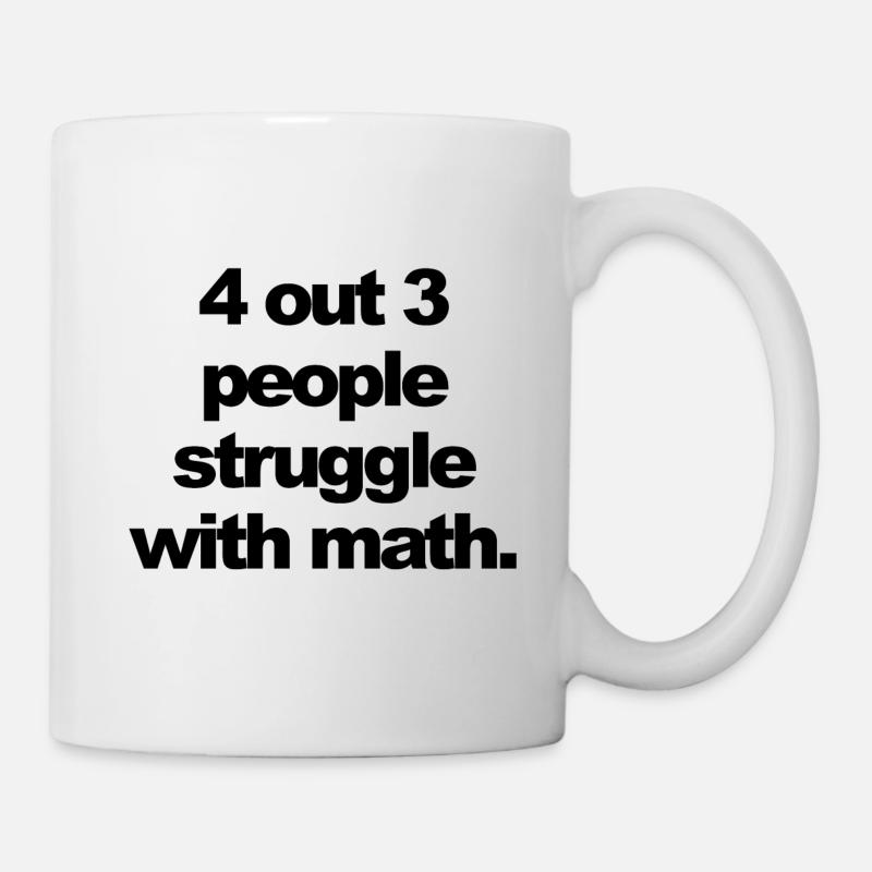 Lustiger Satz über Mathematik - Tasse - Weiß
