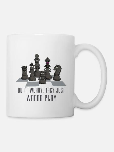 chess_just_wanna_play_122016 - Tasse - Weiß