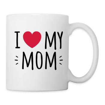 I love my mom - Tasse - Weiß - Rechts