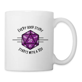 Jede gute Geschichte beginnt mit einer D20 - Tasse - Weiß - Rechts