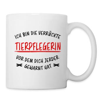 Tierpflegerin Lustiger Spruch Beruf Tiere Geschenk - Tasse - Weiß - Rechts
