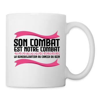 Sein Kampf ist unser Kampf - Krebs - Tasse - Weiß - Rechts
