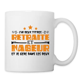 J'ai deux titres Retraite et Nageur. Cadeau - Mug blanc - blanc - Droite