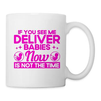Hebamme Geburtshelfer Doula Geschenk - Tasse - Weiß - Rechts
