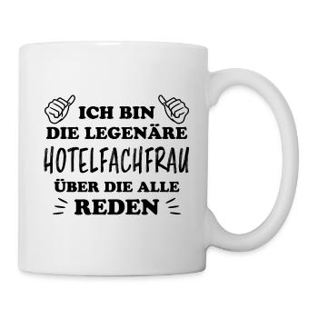 Hotelfachfrau Lustig Spruch Hotelfachfrau Geschenk - Tasse - Weiß - Rechts