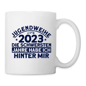 Jugendweihe 2023 Die Schwersten Jahre Habe Ich Hin - Tasse - Weiß - Rechts