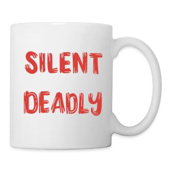 Leise, aber tödlich - Tasse - Weiß - Rechts