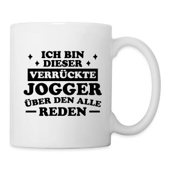 Jogger Laufen Lustiger Spruch Joggen Geschenk - Tasse - Weiß - Rechts