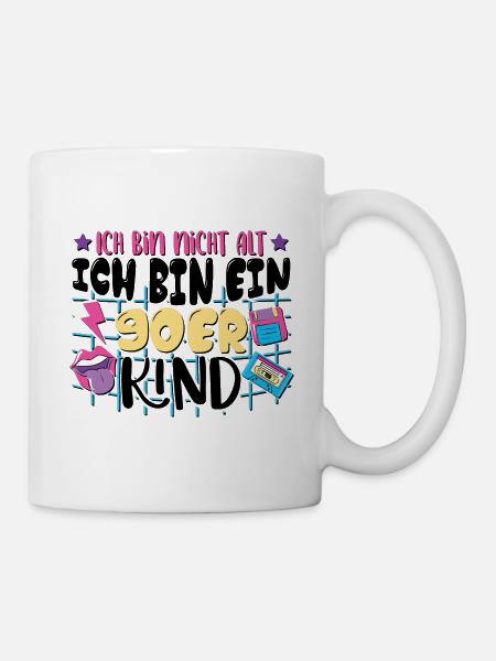 Ich bin nicht alt ich bin ein 90er Kind - Tasse - Weiß