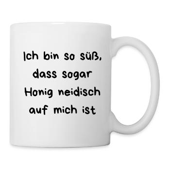 Ich bin soooooo süüüüß - Tasse - Weiß - Rechts