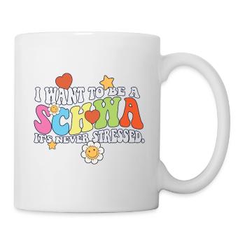 Professeur d’anglais Je veux être un Schwa ELA Life - Mug blanc - blanc - Droite