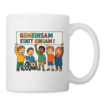Gemeinsam statt einsam - Tasse - Weiß - Rechts