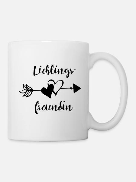 Lieblingsfreundin beste Freundin Spruch Geschenk - Tasse - Weiß