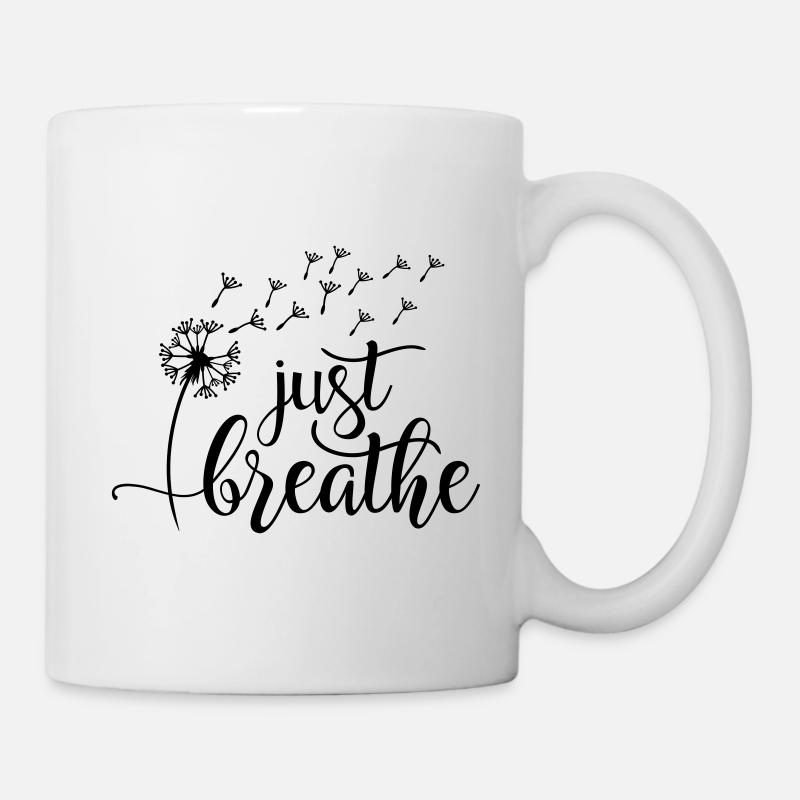 Just Breathe - Tasse - Weiß