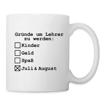 Gründe um Lehrer zu werden: - Tasse - Weiß - Rechts