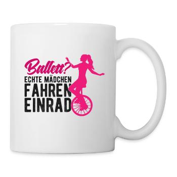 Einrad fahren Spruch Einradfahrerin - Tasse - Weiß - Rechts