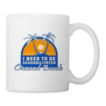 J’ai besoin d’être sahabilité Ormond Beach été - Mug blanc - blanc - Droite