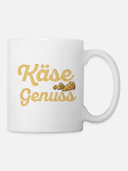 Käse Mein Käse ist Genuss Käser Geschenk - Tasse - Weiß