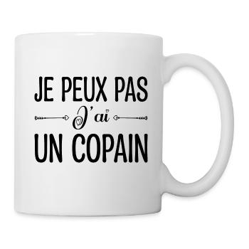 Je peux pas j'ai un copain. cadeau copain, copine. - Mug blanc - blanc - Droite