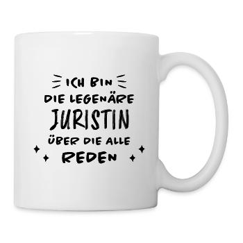 Juristin Beruf Lustige Spruch Jurist Jura Geschenk - Tasse - Weiß - Rechts