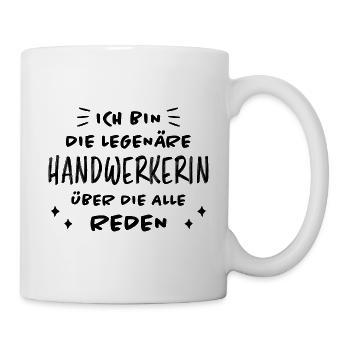 Handwerkerin Lustiger Spruch Heimwerkerin Geschenk - Tasse - Weiß - Rechts