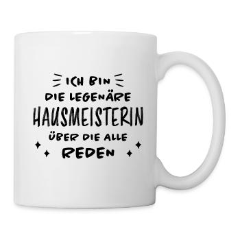 Hausmeisterin Lustig Spruch Hausverwalter Geschenk - Tasse - Weiß - Rechts