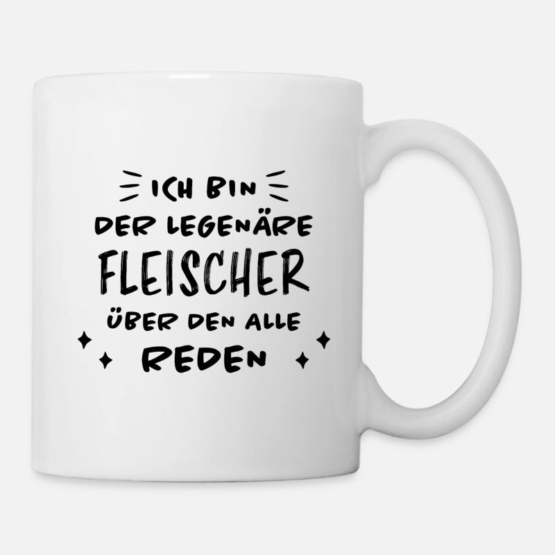 Fleischer Metzger Lustig Spruch Fleischer Geschenk - Tasse - Weiß