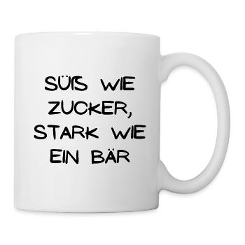 Süß wie Zucker stark wie ein Bär - Tasse - Weiß - Rechts