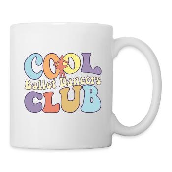 Cool Ballet Dancers Club Ballerina Girl Ballet - Tasse - Weiß - Rechts