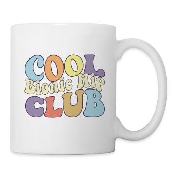 Cool Bionic Hip Club Hip Replacement Surgery - Mug - white - Right