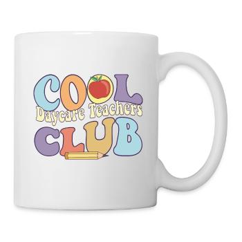 Cool Daycare Teachers Club Childcare Worker - Mug - white - Right