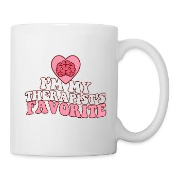 I'm My Therapist's Favorite Psychologist Joke - Tasse - Weiß - Rechts
