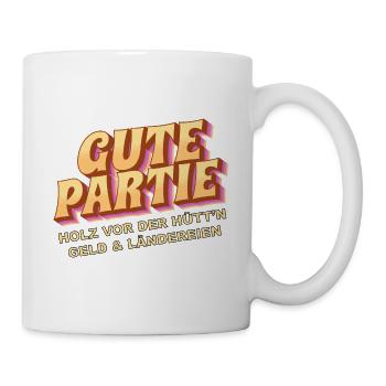Gute Partie - Holz vor der Hütte, Geld, Land - Tasse - Weiß - Rechts