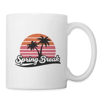 Spring Break Party Hard Or Go Home - Tasse - Weiß - Rechts