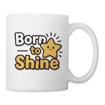 Born to Shine – Strahlender Stern - Mug - white - Right