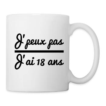 Ich kann nicht 18 Jahre Geburtstag 18 haben - Tasse - Weiß - Rechts