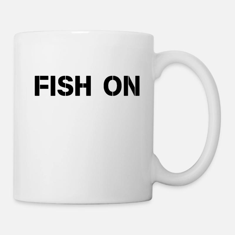 fish on schrift schwarz - Tasse - Weiß
