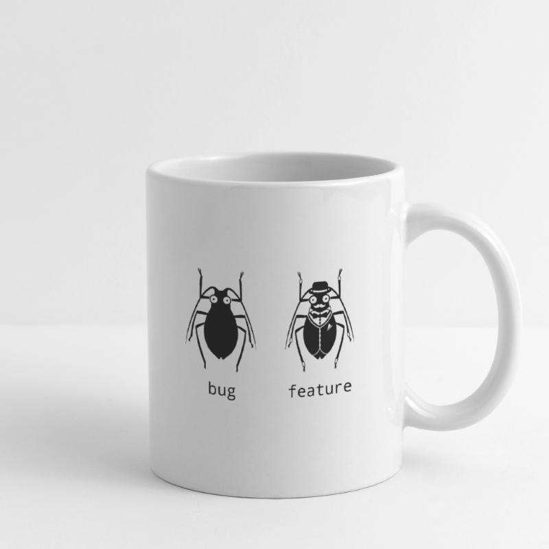 Bug oder feature Tasse