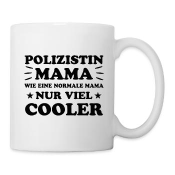 Polizistin Lustige Spruch Polizei Sprüche Geschenk - Tasse - Weiß - Rechts