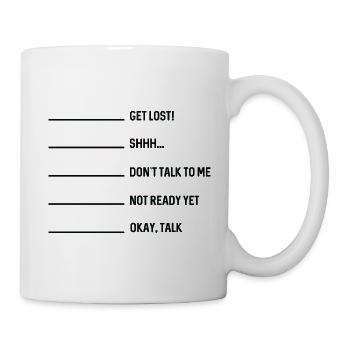 Verlieren Sie sich Okay Talk - Tasse - Weiß - Rechts