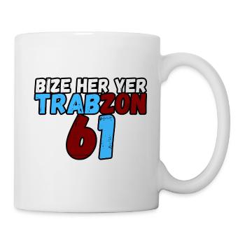 61 Bize her yer Trabzon - Tasse - Weiß - Rechts