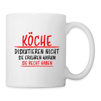 Koch Lustiger Spruch Beruf Gastronomie Geschenk - Tasse - Weiß - Rechts