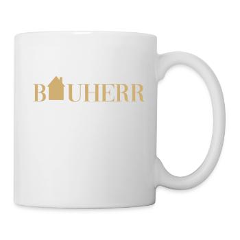 Bauherr - Tasse - Weiß - Rechts