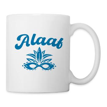 Alaaf - Tasse - Weiß - Rechts