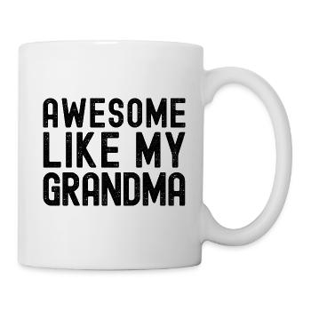 Awesome Like My Grandma - Funny Grams & Nana - Mug - white - Right