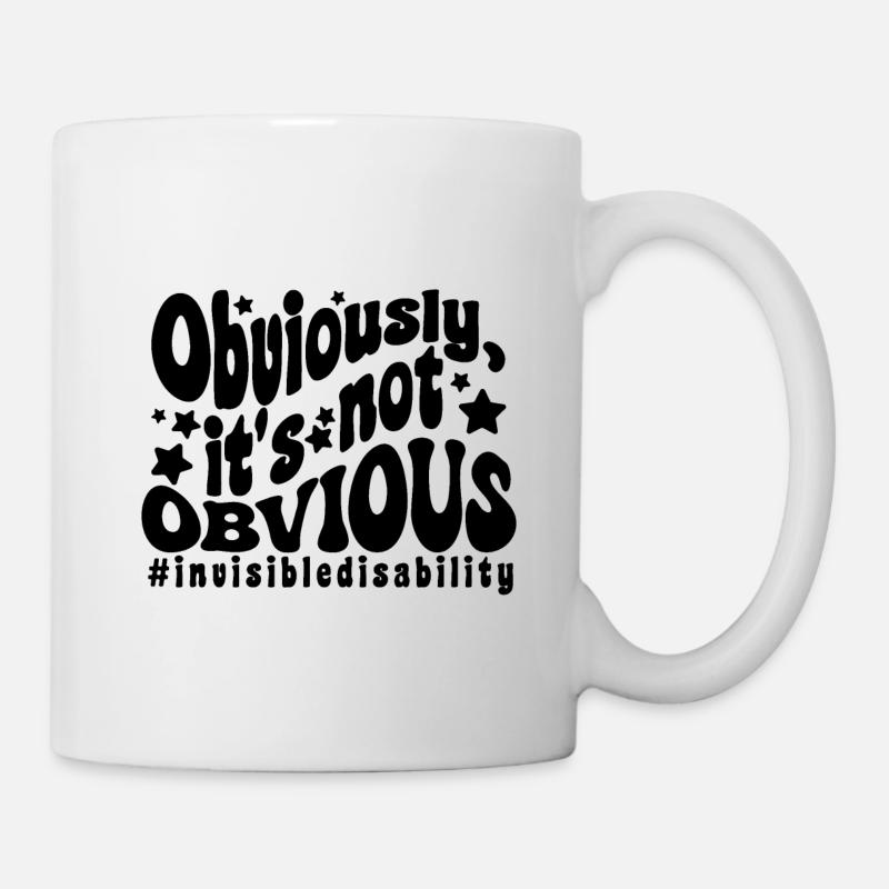 Unsichtbare Behinderung - Tasse - Weiß