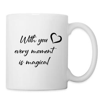 with you every moment is magical - Mug - white - Right